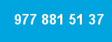 977 881 51 37